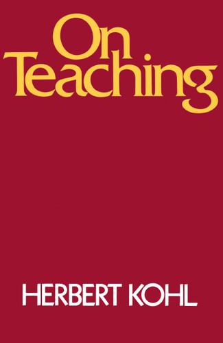 On Teaching book cover by Herbert R. Kohl