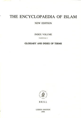 Encyclopaedia of Islam, Glossary and Index of Terms (Encyclopaedia of Islam) [9789004156104]