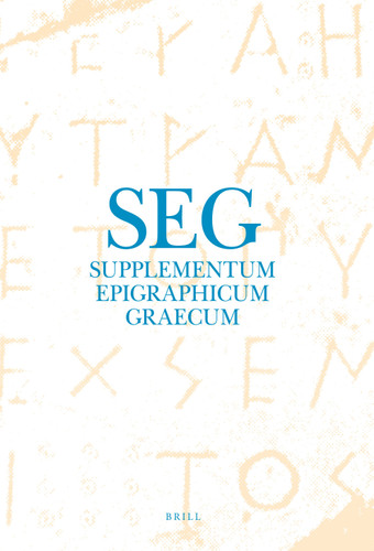 Supplementum Epigraphicum Graecum, Volume LVI (2006) (Supplementum Epigraphicum Graecum #56) [9789004186774]