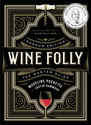 Wine Folly: Magnum Edition: The Master Guide book cover by Madeline Puckette, Justin Hammack
