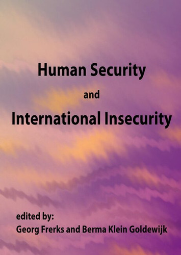 Human Security and International Insecurity [9789086860166]