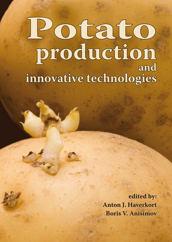 Potato production and innovative technologies [9789086860425]