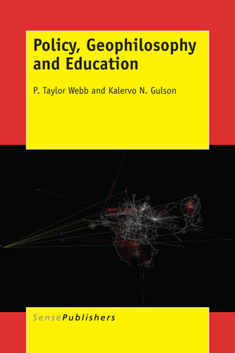 Policy, Geophilosophy and Education [9789463001410]