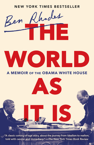 The World as It Is: A Memoir of the Obama White House book cover by Ben Rhodes