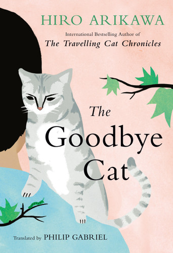 The Goodbye Cat book cover by Hiro Arikawa