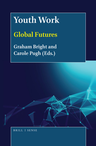 Youth Work: Global Futures [9789004396548]