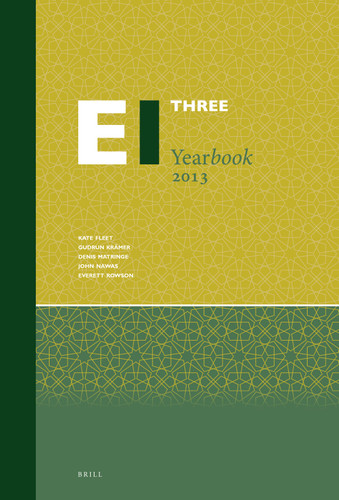 Encyclopaedia of Islam Three Yearbook 2013 (Encyclopaedia of Islam Three Yearbook #2013) [9789004398726]