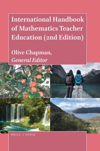 International Handbook of Mathematics Teacher Education (2nd Edition) HB Set: Volumes 1-4 [9789004438613]