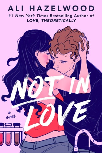 Not in Love book cover by Ali Hazelwood