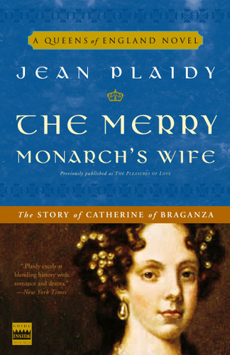 The Merry Monarch's Wife: The Story of Catherine of Braganza (A Queens of England Novel) book cover by Jean Plaidy