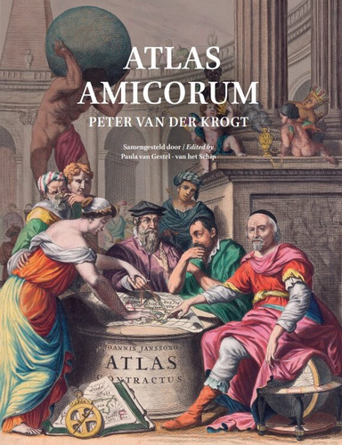 Atlas Amicorum Peter van der Krogt (Explokart Studies in the History of Cartography #23) [9789004515055]