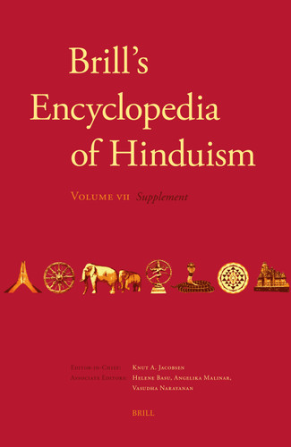 Brill's Encyclopedia of Hinduism. Volume Seven: Supplement (Brill's Encyclopedia of Hinduism #22/7) [9789004677401]