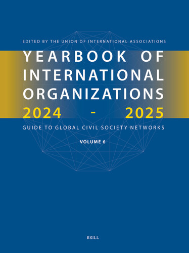 Yearbook of International Organizations 2024-2025 Volume 6 (Global Civil Society and the United Nations Sustainable Development Goals #6) [9789004699366]