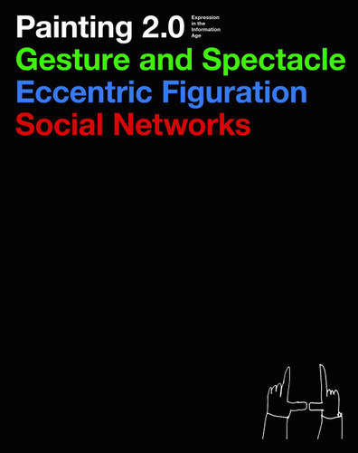Painting 2.0: Expression In the Information Age book cover by 