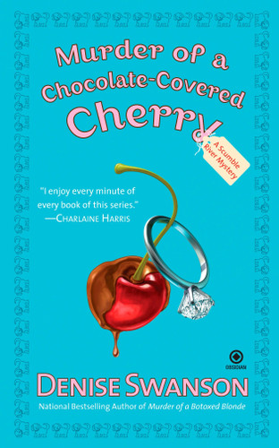 Murder of a Chocolate-Covered Cherry: A Scumble River Mystery (Scumble River Mystery) book cover by Denise Swanson