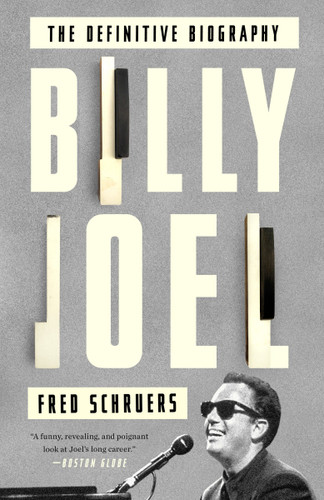 Billy Joel: The Definitive Biography book cover by Fred Schruers