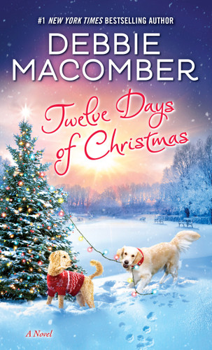 Twelve Days of Christmas: A Novel book cover by Debbie Macomber