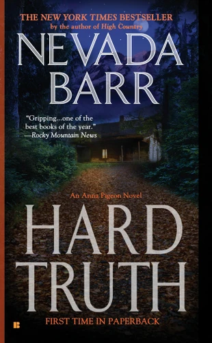 Hard Truth (An Anna Pigeon Novel) book cover by Nevada Barr