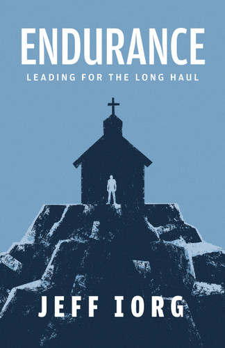 Endurance: Leading for the Long Haul book cover by Jeff Iorg