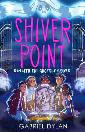 Beneath the Ghostly Graves (Shiver Point) book cover by Gabriel Dylan