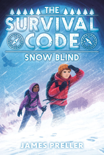 Snow Blind #2 (The Survival Code) book cover by James Preller