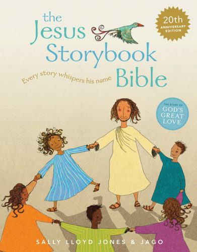 The Jesus Storybook Bible 20th Anniversary Edition: Every Story Whispers His Name (The Story of God’s Great Love) book cover by Sally Lloyd-Jones