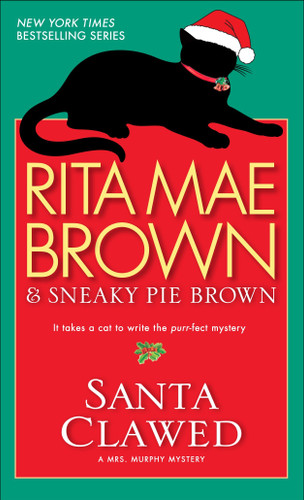 Santa Clawed: A Mrs. Murphy Mystery (Mrs. Murphy) book cover by Rita Mae Brown