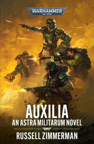 Auxilia (Warhammer 40,000) book cover by Russell Zimmerman