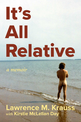 It's All Relative book cover by Lawrence Krauss, Kirstie McLellan Day