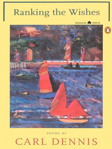 Ranking the Wishes (Penguin Poets) book cover by Carl Dennis