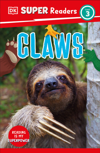 DK Super Readers Level 3 Claws (DK Super Readers) book cover by DK