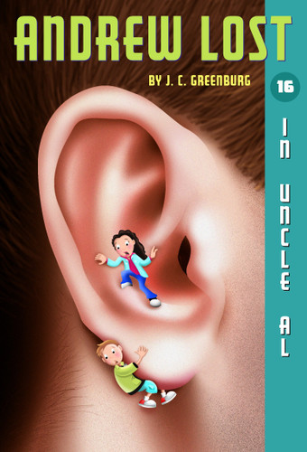 Andrew Lost #16: In Uncle Al (Andrew Lost) book cover by J. C. Greenburg