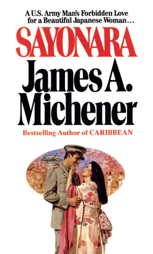 Sayonara: A Novel book cover by James A. Michener