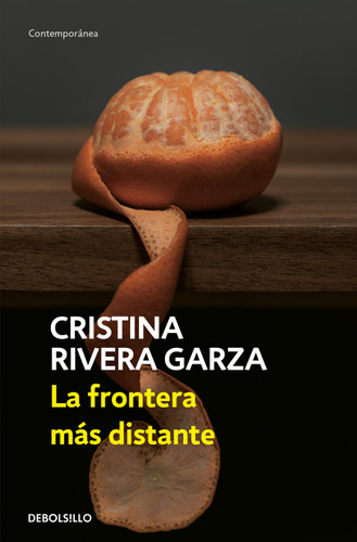 La frontera más distante / The Farthest Frontier book cover by Cristina Rivera Garza