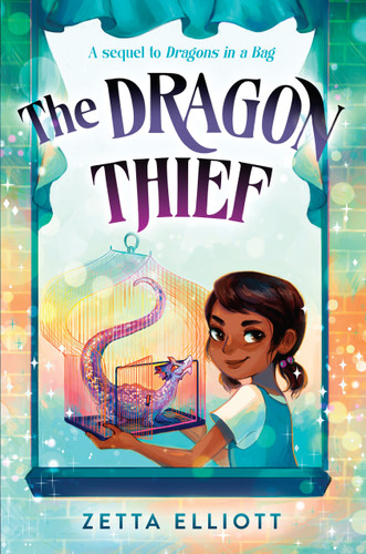 The Dragon Thief (Dragons in a Bag) book cover by Zetta Elliott