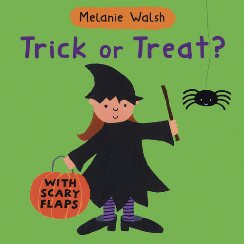 Trick Or Treat?: (An Interactive Lift-the-Flap Halloween Board Book for Toddlers, Preschoolers, and 1-2 Graders) book cover by Melanie Walsh