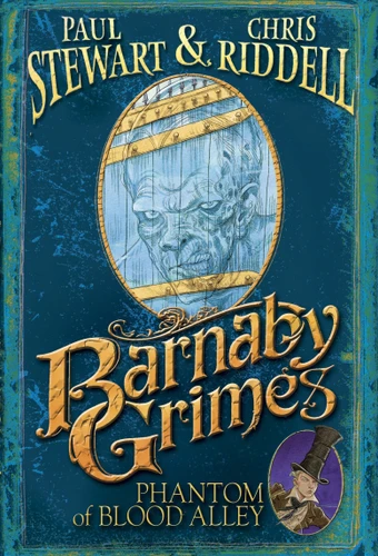 Barnaby Grimes: Phantom of Blood Alley (Barnaby Grimes) book cover by Paul Stewart, Chris Riddell