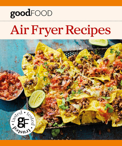 Good Food: Air Fryer Recipes book cover by Good Food