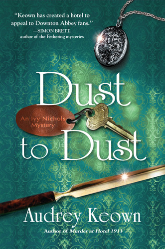 Dust to Dust: An Ivy Nichols Mystery (An Ivy Nichols Mystery) book cover by Audrey Keown