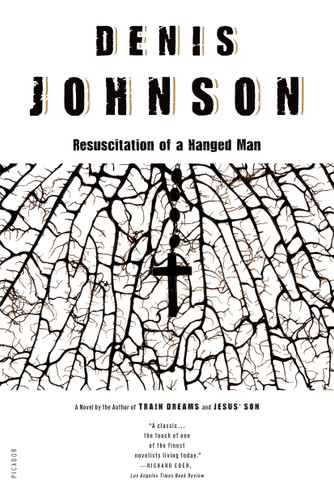 Resuscitation of a Hanged Man: A Novel book cover by Denis Johnson