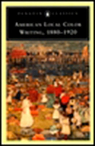 American Local Color Writing, 1880-1920 book cover by 