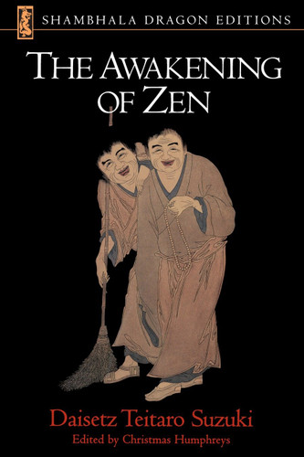 The Awakening of Zen book cover by D. T. Suzuki