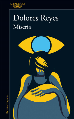 Miseria / Misery book cover by Dolores Reyes