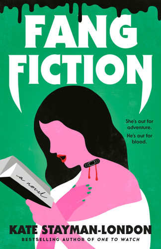 Fang Fiction: A Novel (Dial Delights) book cover by Kate Stayman-London