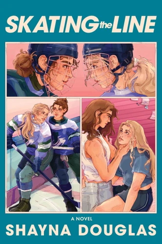 Skating the Line: A Novel book cover by Shayna Douglas