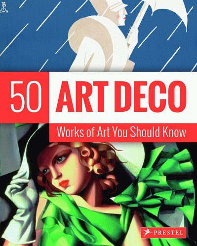 Art Deco: 50 Works Of Art You Should Know (50 You Should Know) book cover by Lynn Federle Orr