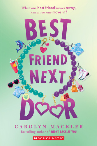 Best Friend Next Door book cover by Carolyn Mackler
