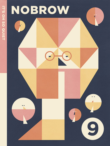 NOBROW 9: It's Oh So Quiet (Nobrow Magazine) book cover by Various