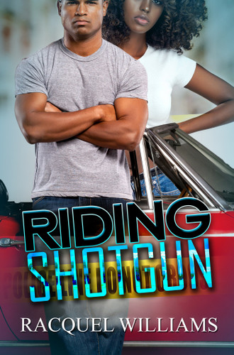 Riding Shotgun book cover by Racquel Williams