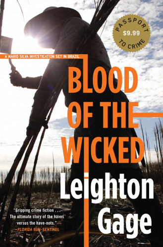 Blood of the Wicked (A Chief Inspector Mario Silva Investigation) book cover by Leighton Gage